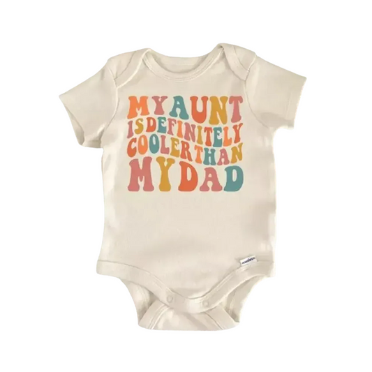 My Aunt Newborn Baby Onesie® Onesie®
