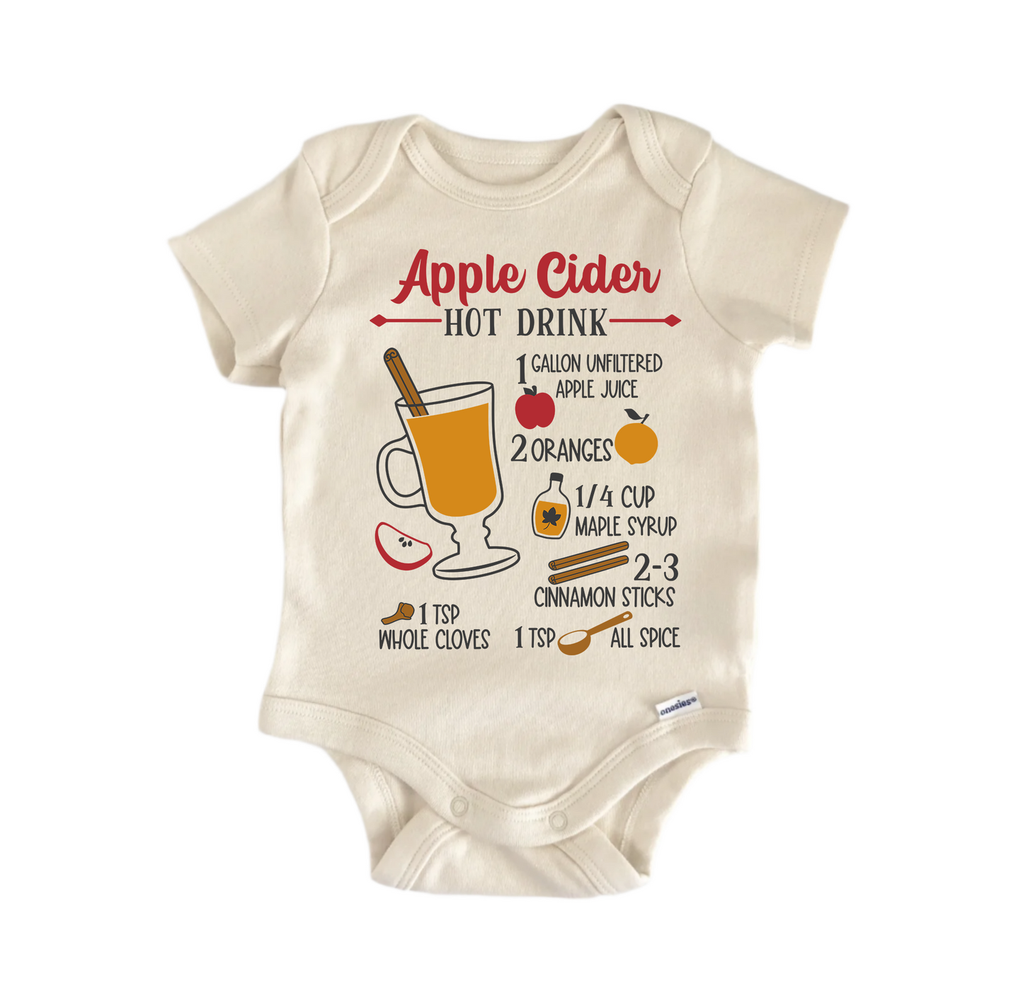 Apple Cider Hot Drink Newborn Baby Onesie® Onesie®