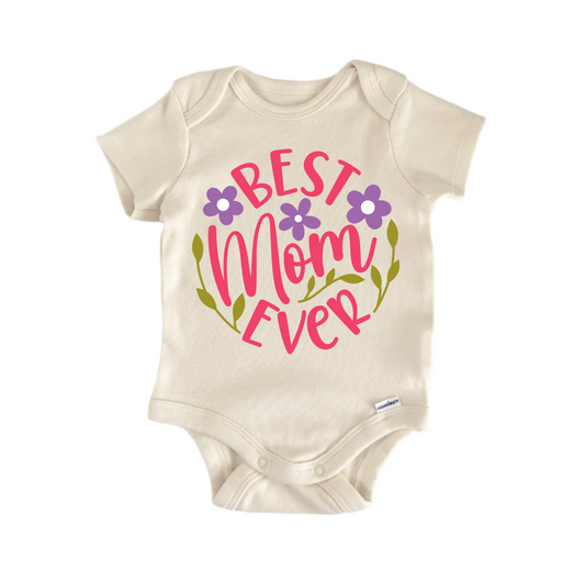 Best Ever Mother's Day Newborn Baby Onesie® Onesie®