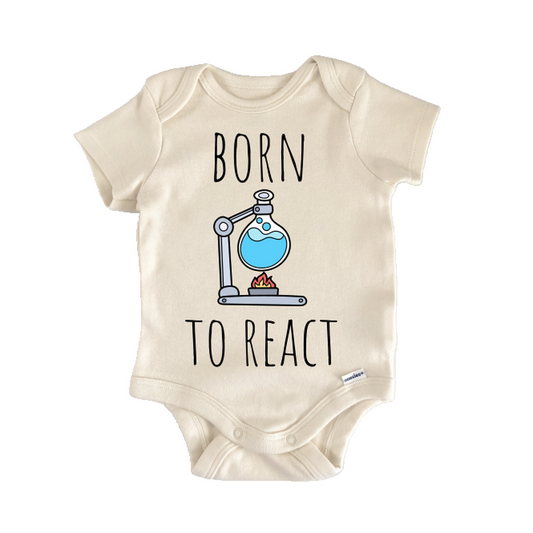 Born React Chemistry Newborn Baby Onesie® Onesie®