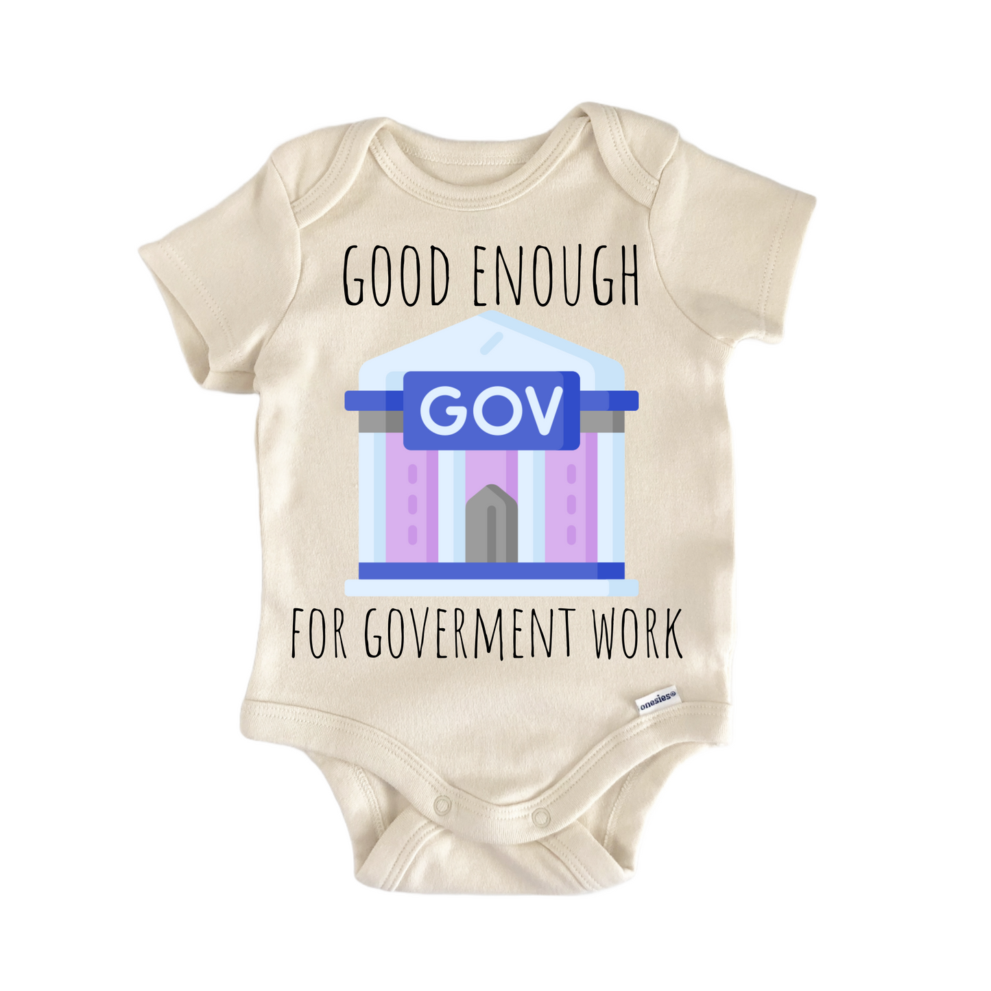 Goverment Public Sector Newborn Baby Onesie® Onesie®