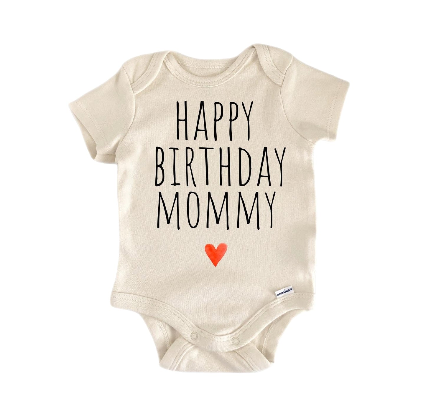 Happy Birthday Newborn Baby Onesie® Onesie®
