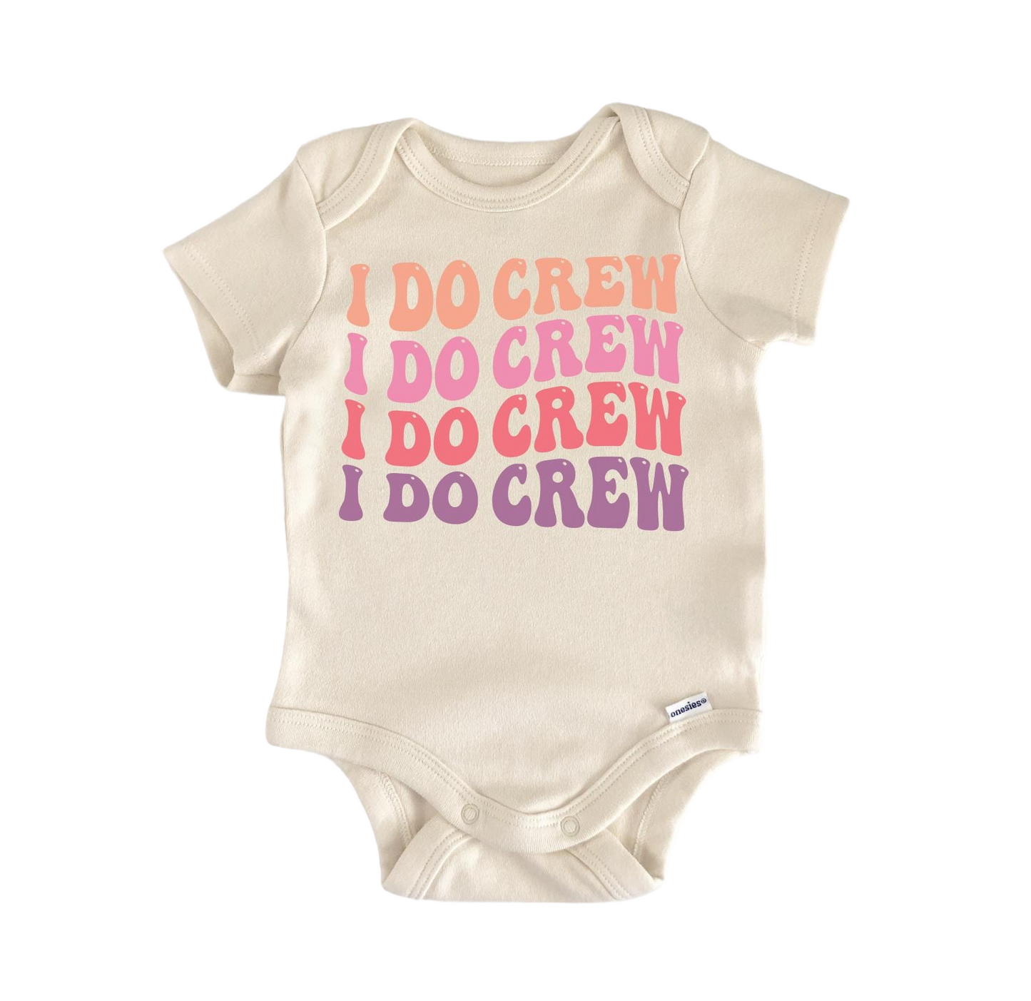 I Do Crew Wedding Newborn Baby Onesie® Onesie®