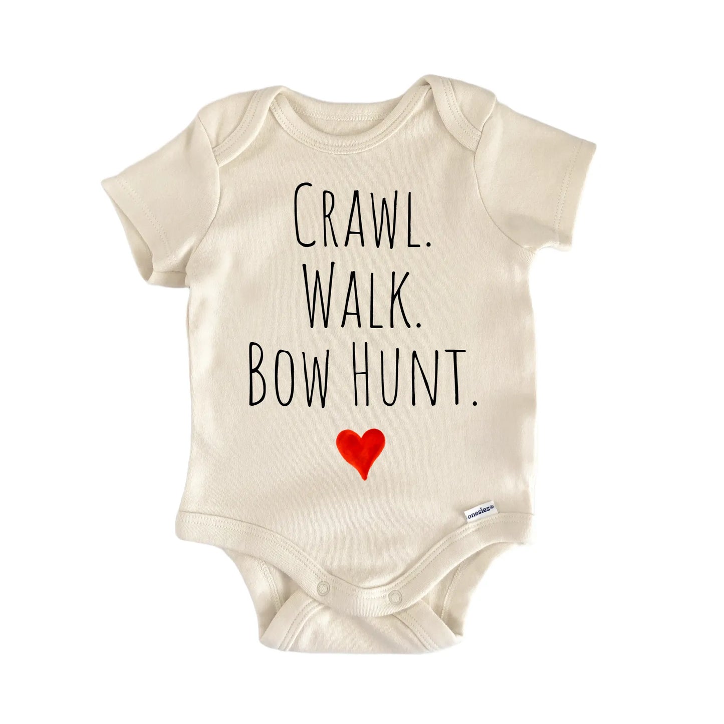 Crawl Walk Bow Hunt Newborn Baby Onesie® Onesie®