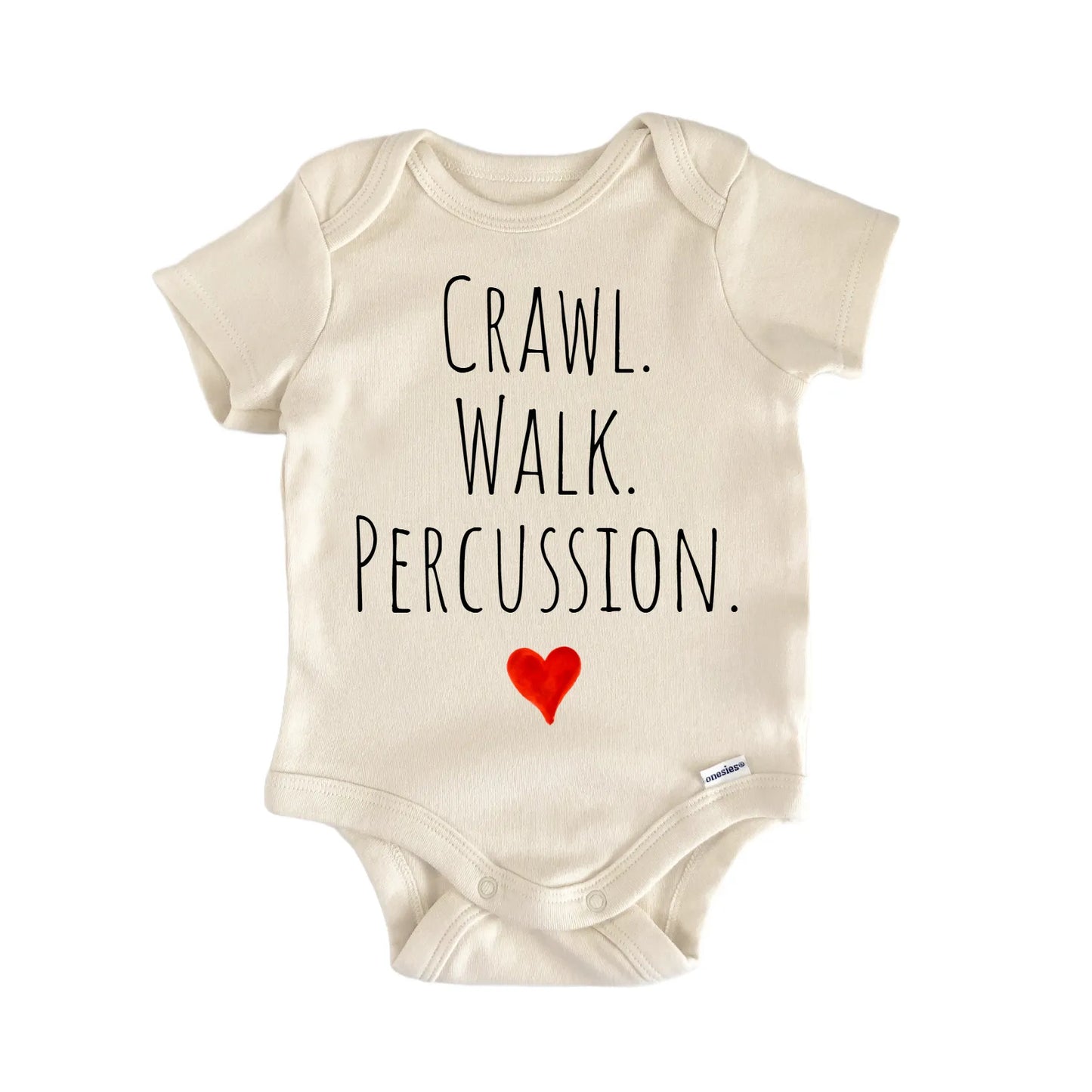 Crawl Walk Percussion Newborn Baby Onesie® Onesie®