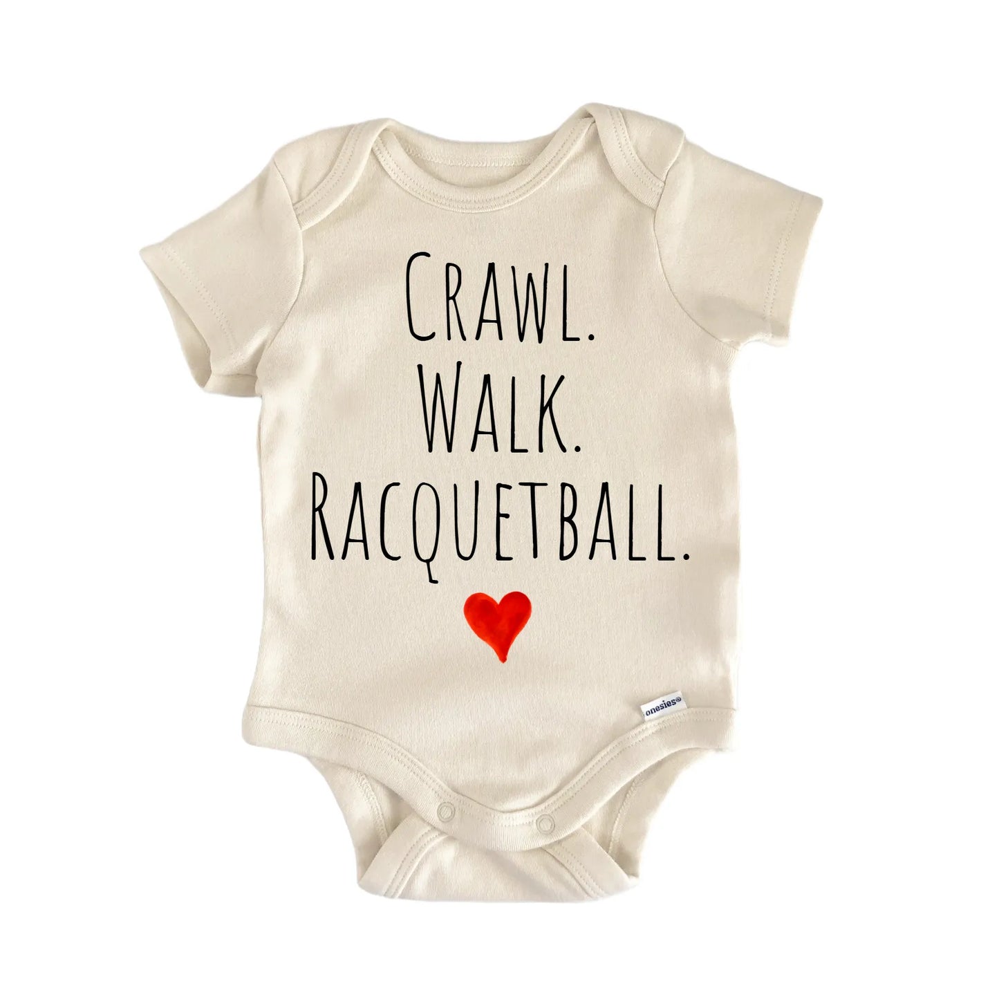 Crawl Walk Racquetball Newborn Baby Onesie® Onesie®