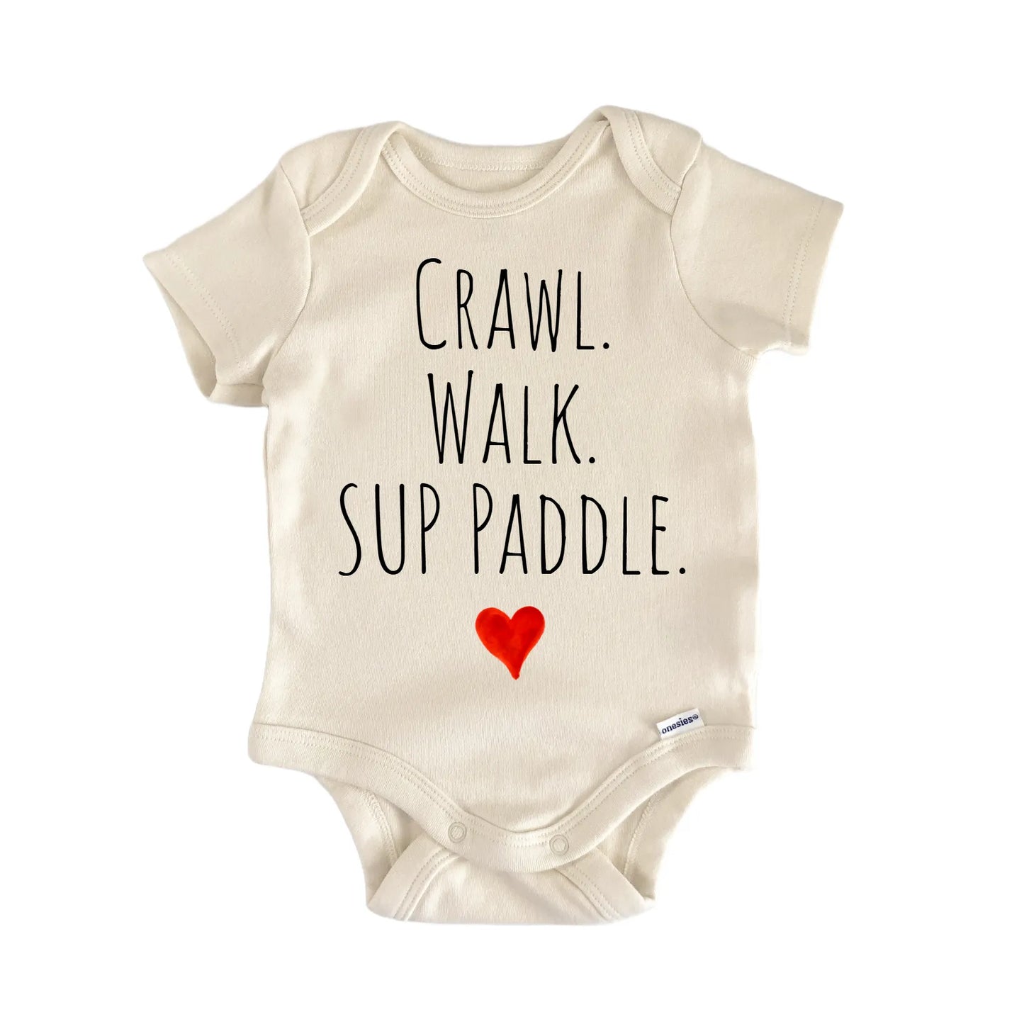 Crawl Walk Sup Paddle Newborn Baby Onesie® Onesie®