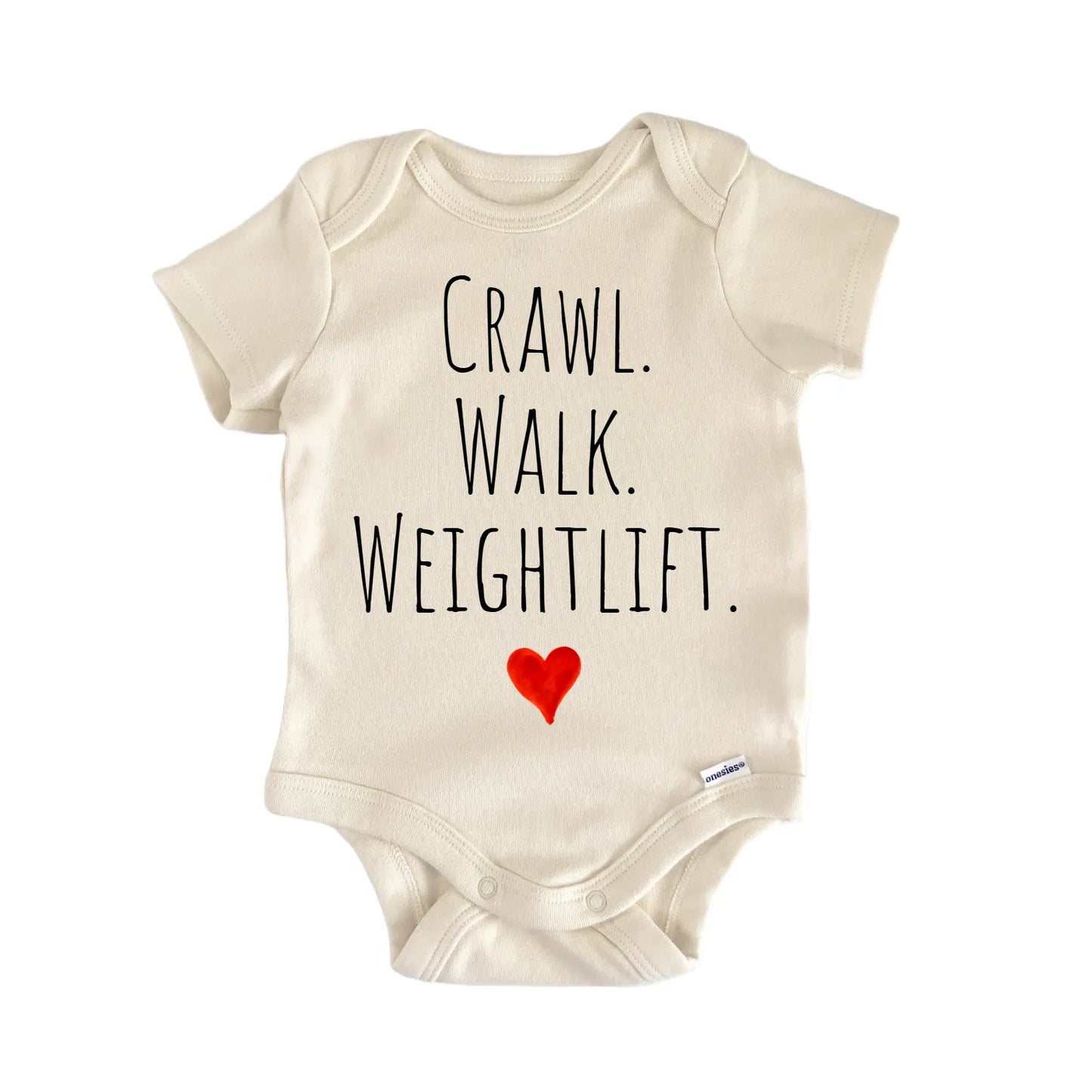 Crawl Walk Weightlift Newborn Baby Onesie® Onesie®