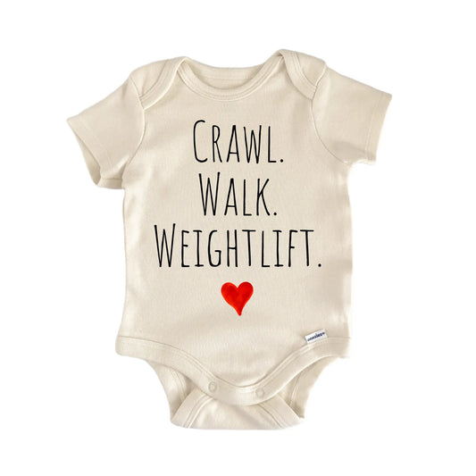 Crawl Walk Weightlift newborn baby onesie with easy snap closure, front view