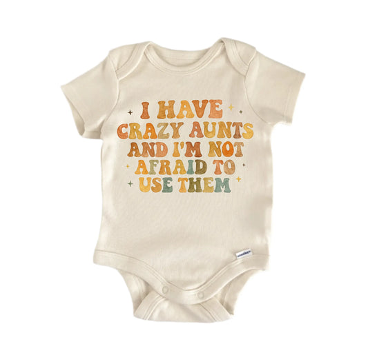 Crazy Aunt Newborn Baby Onesie®