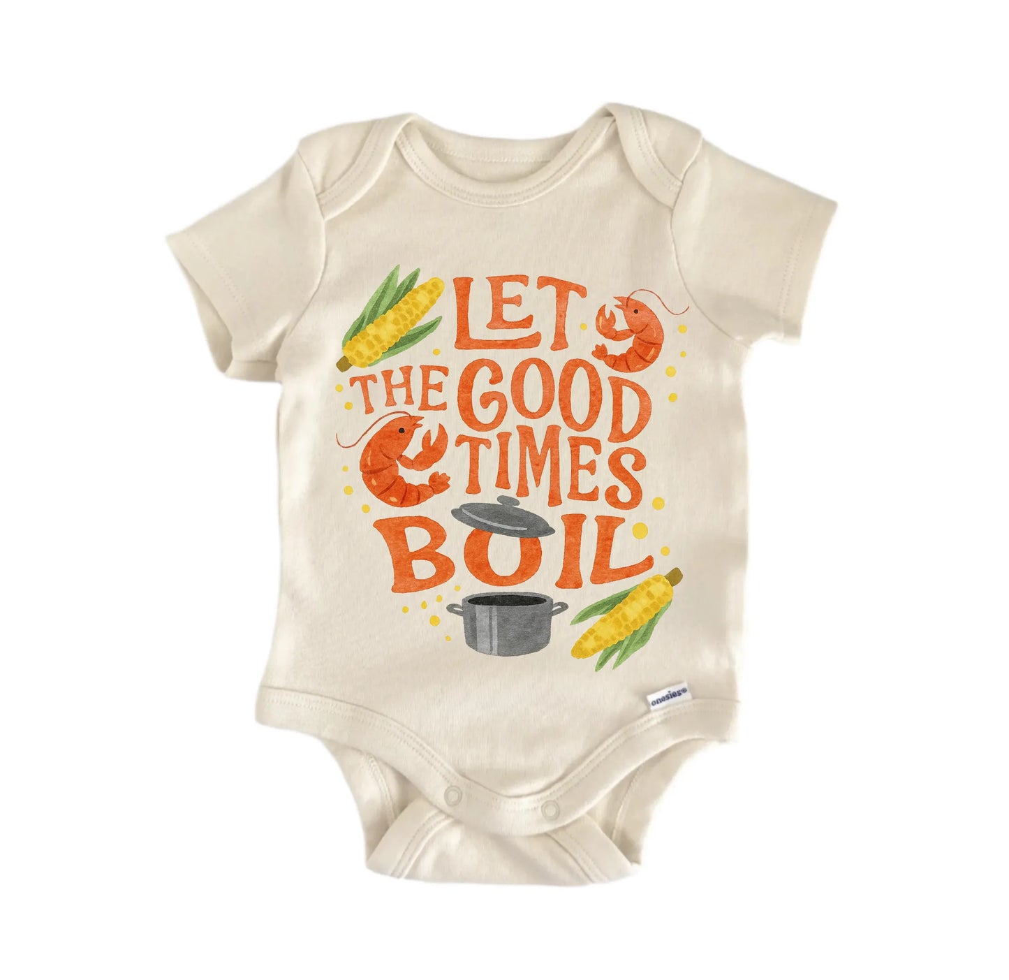 Good Times Boil Crawfish Newborn Baby Onesie® Onesie®