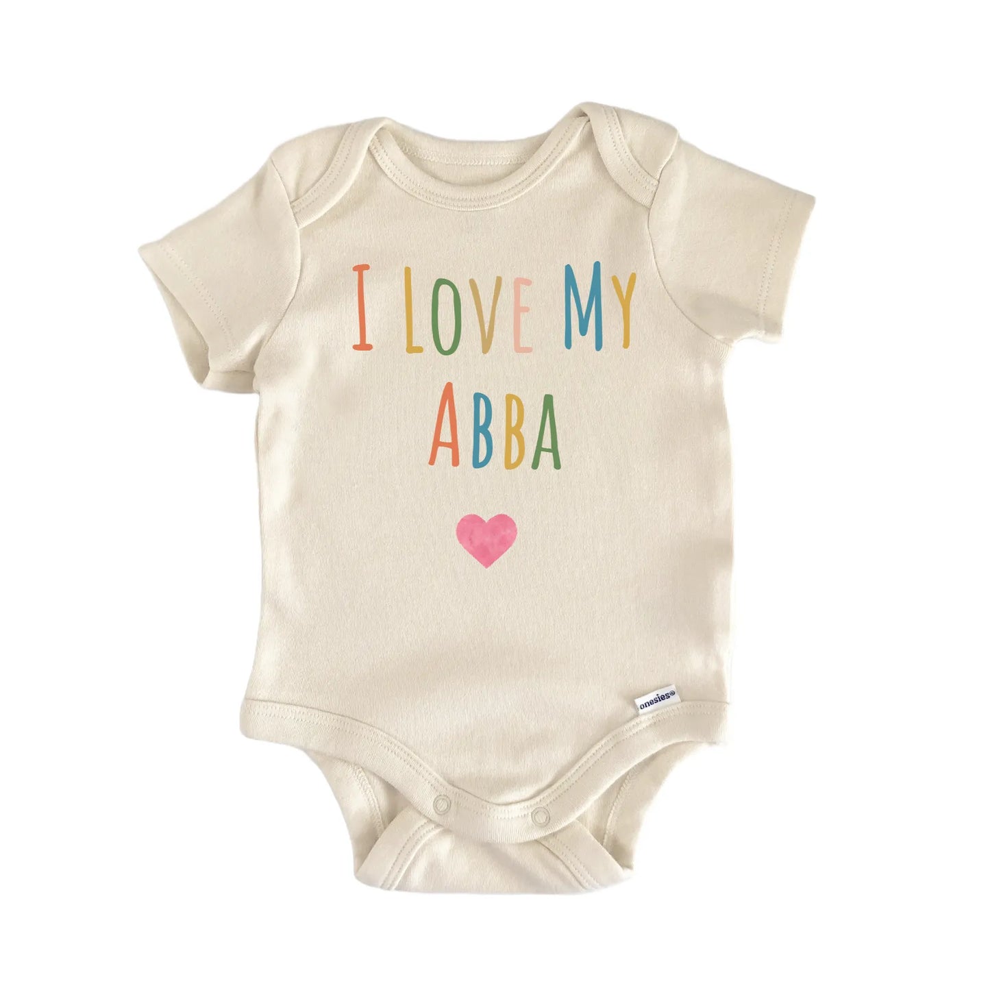 I Love My Abba Newborn Baby Onesie® Onesie®