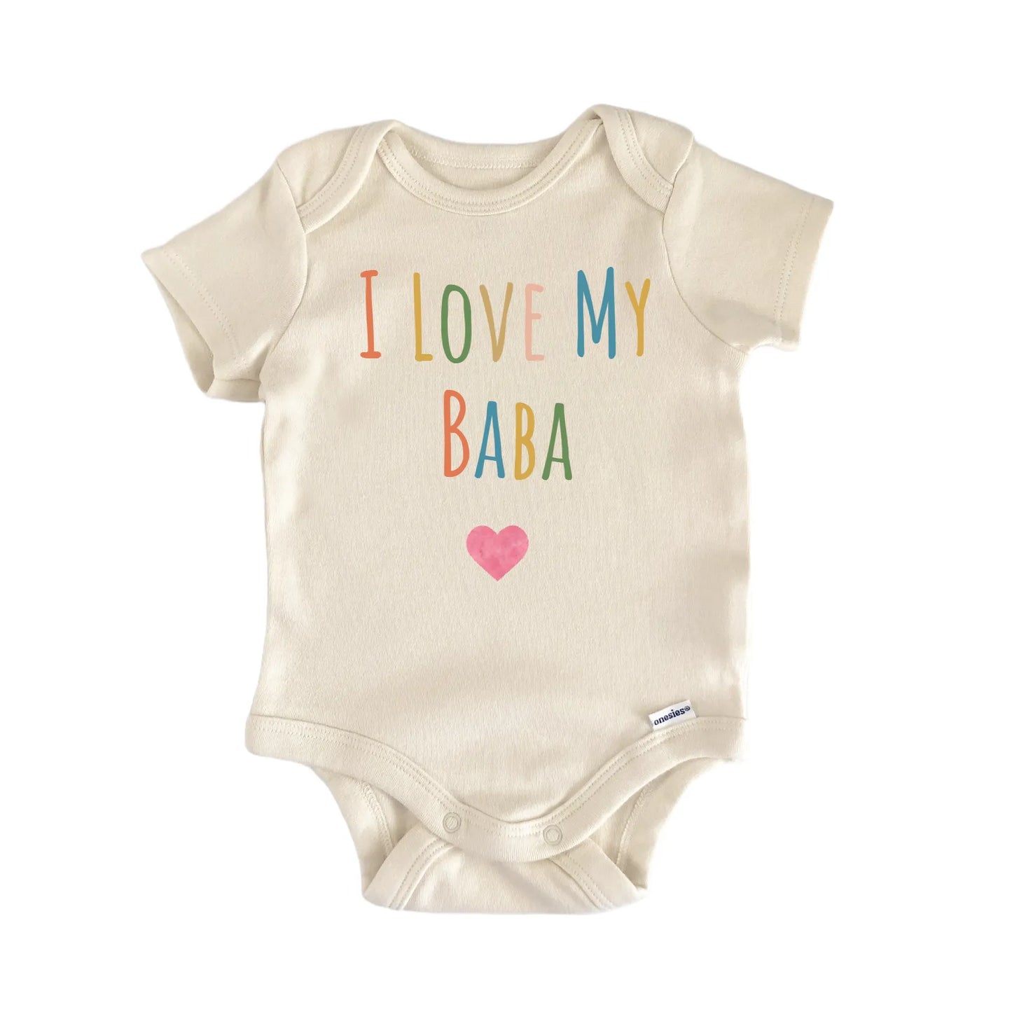 I Love My Baba Newborn Baby Onesie® Onesie®
