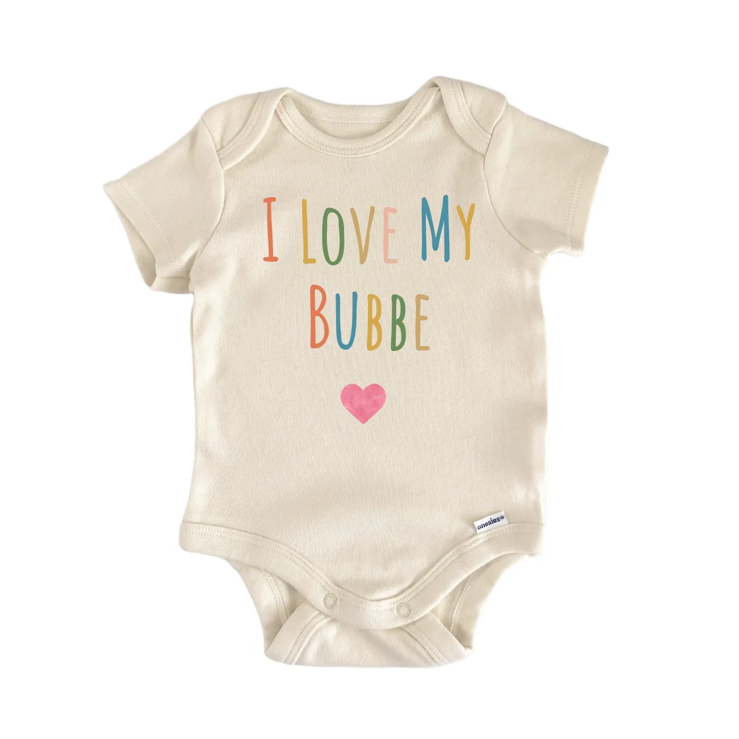 I Love My Bubbe Newborn Baby Onesie® Onesie®