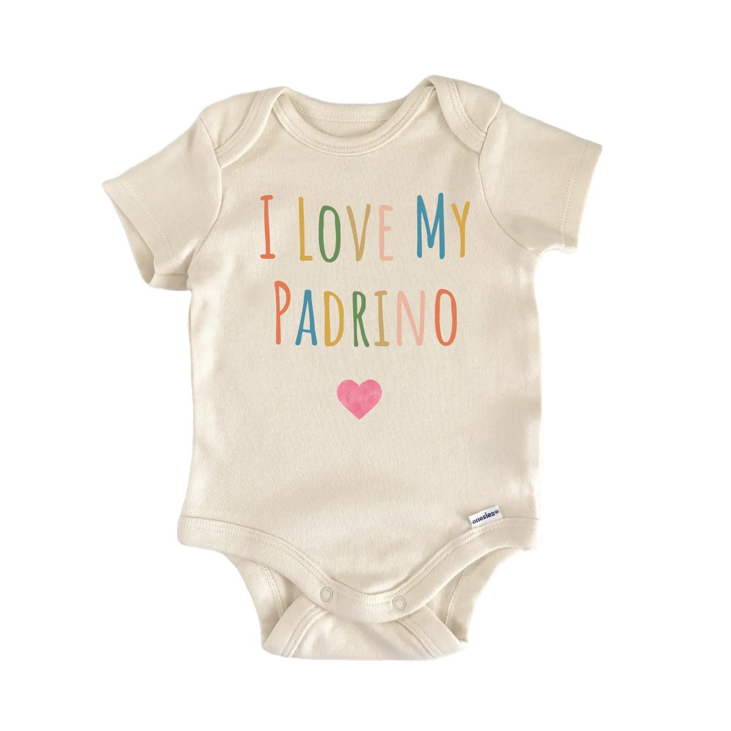 I Love My Padrino Newborn Baby Onesie® Onesie®