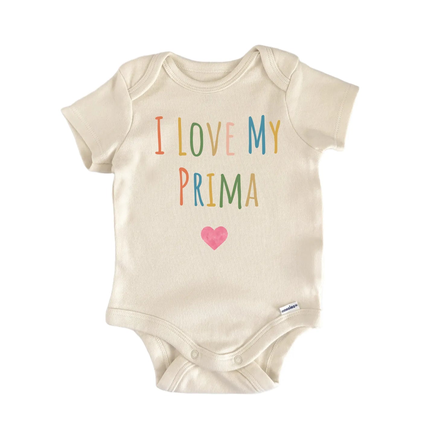 I Love My Prima Newborn Baby Onesie® Onesie®