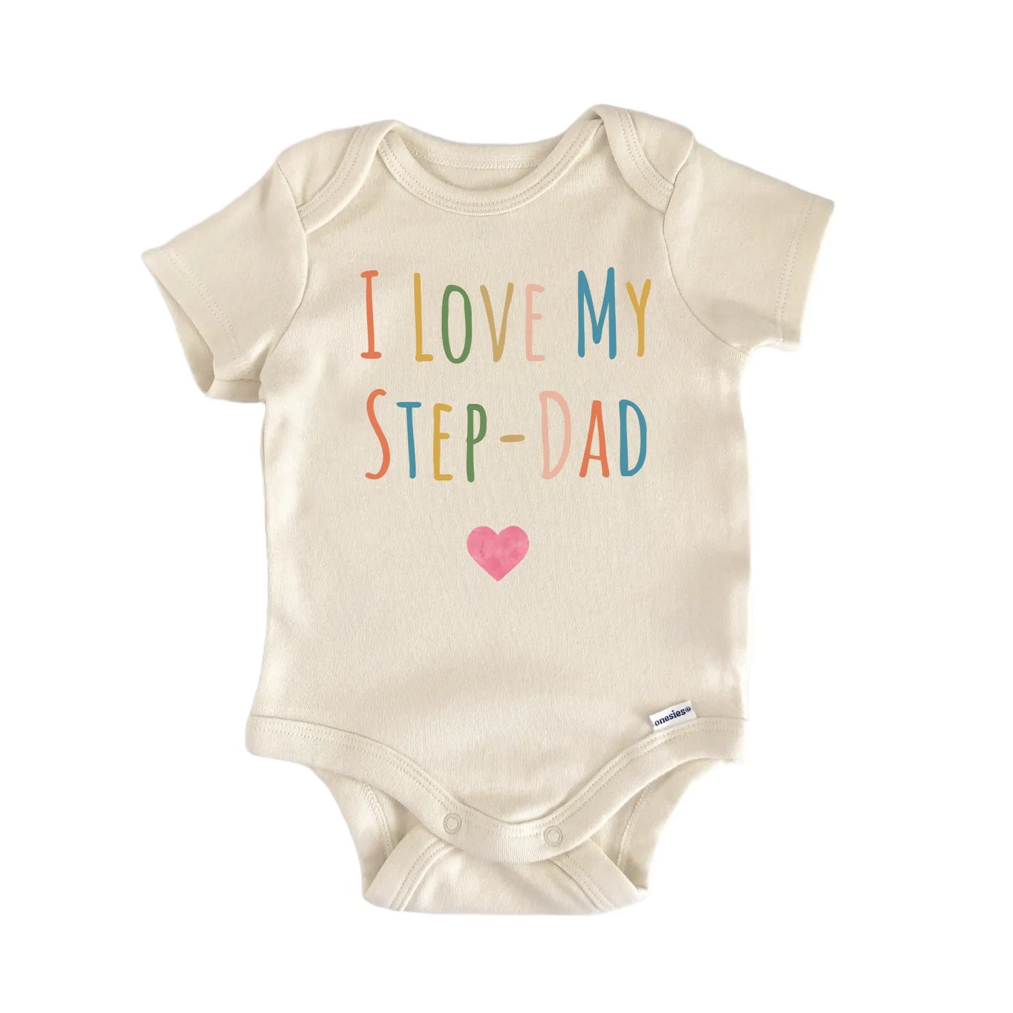 I Love My Stepdad Newborn Baby Onesie® Onesie®