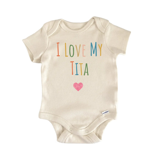 I Love My Tita Newborn Baby Onesie®