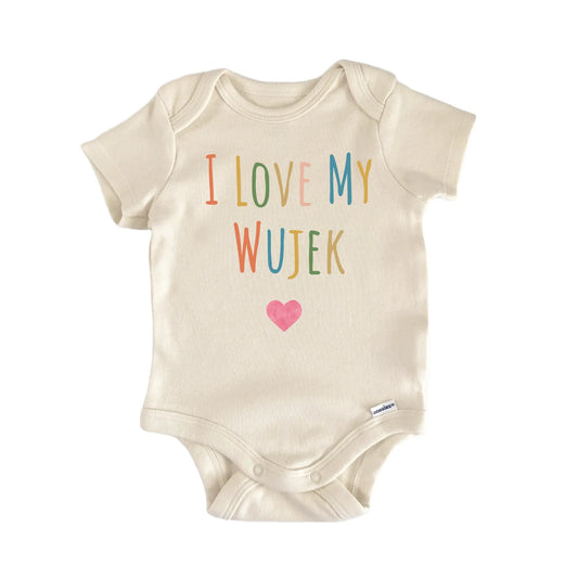 I Love My Wujek Newborn Baby Onesie®