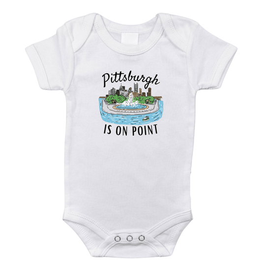 Pittsburgh is on Point Onesie
