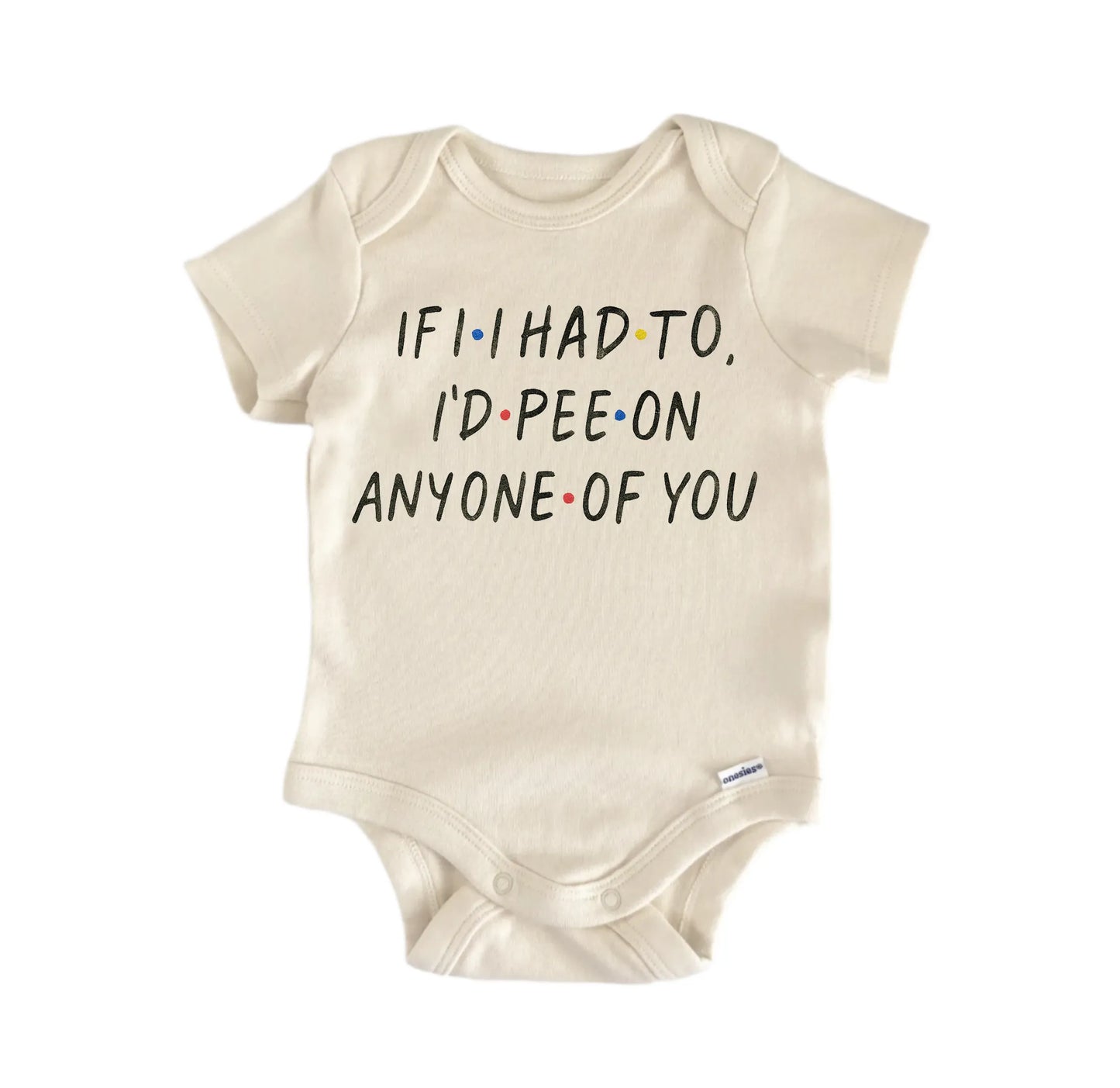 Tv Show Sitcom If I Had To Newborn Baby Onesie® Onesie®